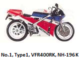 No.1, Type1, VFR400RK